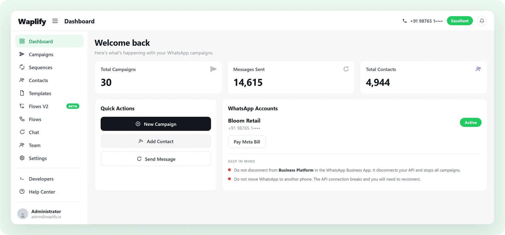 The Waplify dashboard with the WhatsApp Accounts panel open: a business number connected to the Official WhatsApp Business API, marked Active, with a quality rating of Excellent in the header and the warnings that would break the connection listed beside it