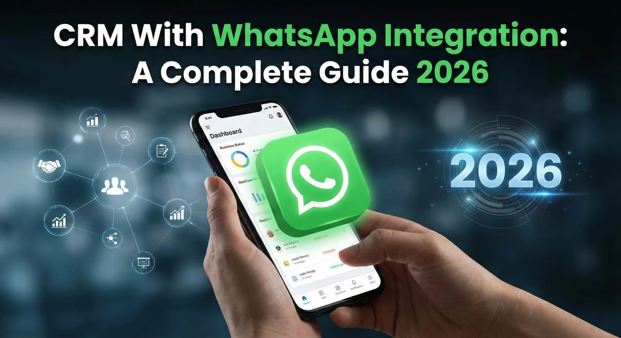 CRM With WhatsApp Integration: A Complete Guide 2026